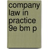 Company Law In Practice 9e Bm P door The City Law School