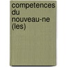 Competences Du Nouveau-Ne (Les) door Dr Thirion