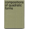 Compositions of Quadratic Forms door Daniel B. Shapiro