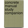 Concrete Manual Study Companion door International Code Council