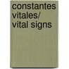 Constantes Vitales/ Vital Signs door Barbara Wood