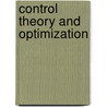 Control Theory And Optimization door M.I. Zelikin