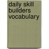 Daily Skill Builders Vocabulary door Cindy Barden