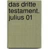 Das Dritte Testament. Julius 01 door Xavier Dorison