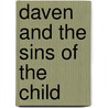 Daven And The Sins Of The Child door Donald Hunter