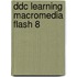 Ddc Learning Macromedia Flash 8