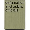 Defamation And Public Officials door Clifton O. Lawhorne