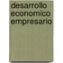 Desarrollo Economico Empresario