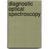 Diagnostic Optical Spectroscopy