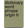 Dictionary Word Phrase Origin B door Manser Martin