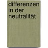 Differenzen in der Neutralität door Thomas Buomberger