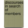 Discourses In Search Of Members door David C.S. Li