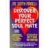 Discover Your Perfect Soul Mate