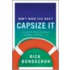 Don't Rock The Boat, Capsize It