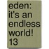 Eden: It's an Endless World! 13