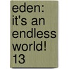 Eden: It's an Endless World! 13 door Hiroki Endo