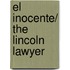 El inocente/ The Lincoln Lawyer