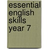 Essential English Skills Year 7 door Sonya Stoneman