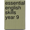 Essential English Skills Year 9 by Alison Rucco