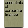 Essentials Of Corporate Finance door Ross and Westerfield and Jordan