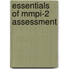 Essentials Of Mmpi-2 Assessment door David S. Nichols