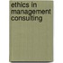 Ethics In Management Consulting