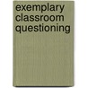 Exemplary Classroom Questioning door Marie Pagliaro