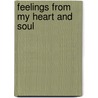 Feelings From My Heart And Soul door Andrea Lambertson
