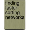 Finding Faster Sorting Networks door Sherenaz Al-Haj Baddar