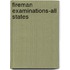 Fireman Examinations-All States