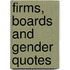 Firms, Boards And Gender Quotes