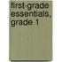 First-Grade Essentials, Grade 1