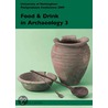 Food And Drink In Archaeology 3 door University Of Nottingham