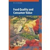 Food Quality And Consumer Value by Monika J.A. Schröder