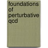 Foundations Of Perturbative Qcd door John Collins