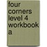 Four Corners Level 4 Workbook A