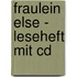 Fraulein Else - Leseheft Mit Cd