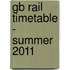 Gb Rail Timetable - Summer 2011