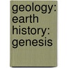 Geology: Earth History: Genesis door Thomas Chrowder Chamberlin