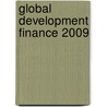 Global Development Finance 2009 door Policy World Bank