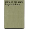 Glow-In-The-Dark Frogs Stickers by Patricia J. Wynne