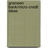 Grameen Bank/Micro-Credit Ideas door Nordic Council of Ministers