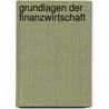 Grundlagen der Finanzwirtschaft door Jonathan Berk