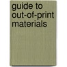 Guide To Out-Of-Print Materials door Narda Tafuri