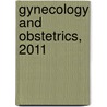 Gynecology and Obstetrics, 2011 door Susan M. Johnson