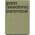Gypsy (Selections): Piano/Vocal