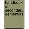 Handbook of Secondary Dementias door Kurlan