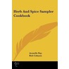 Herb and Spice Sampler Cookbook by Avenelle Day
