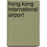 Hong Kong International Airport door Frederic P. Miller