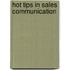 Hot Tips In Sales Communication
